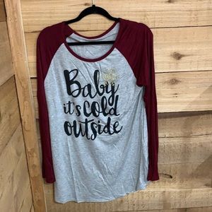 Baby its cold outside shirt